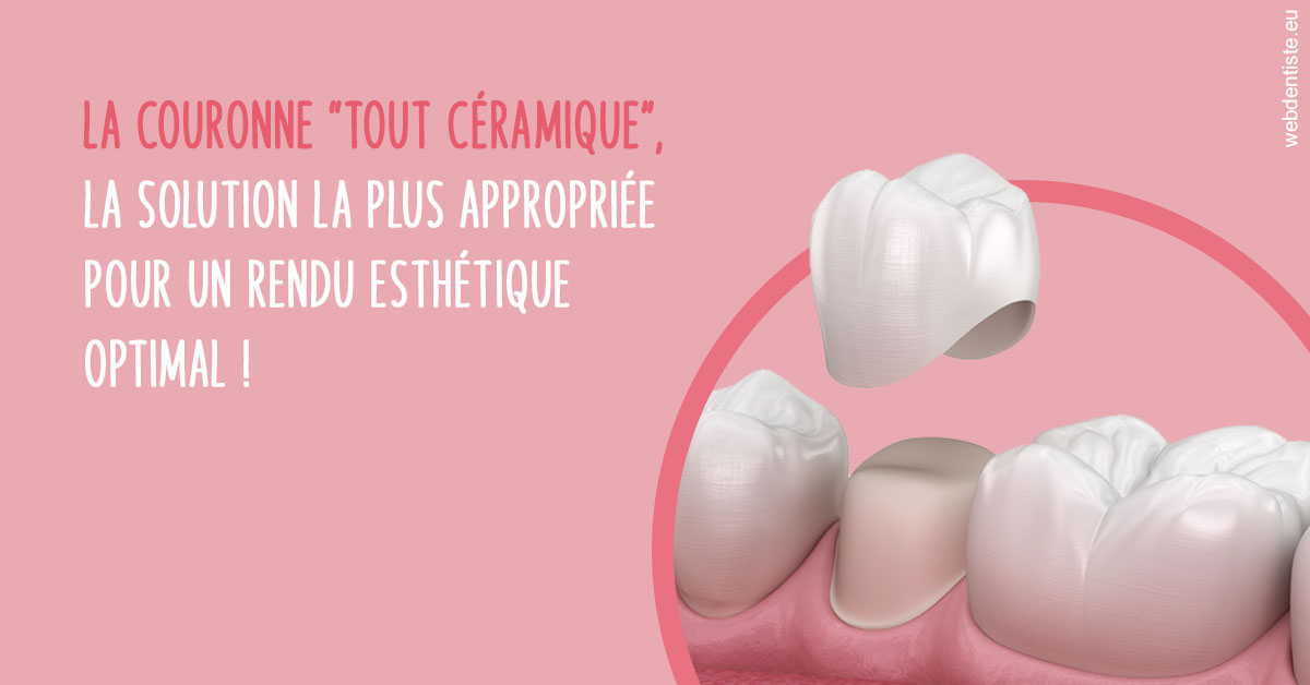 https://dr-leroy-sophie.chirurgiens-dentistes.fr/La couronne "tout céramique"